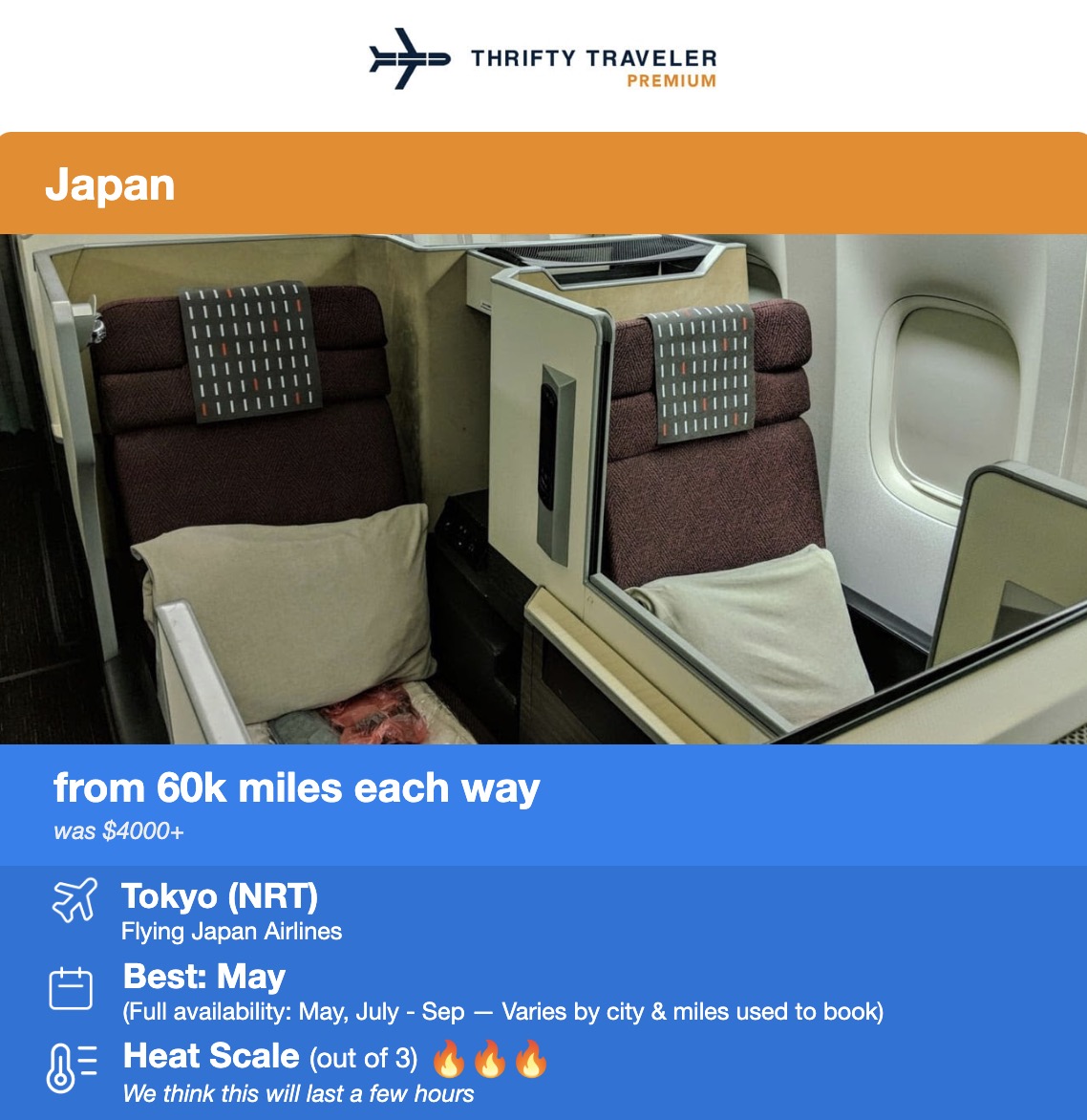 Japan Airlines Business Class from San Diego to Tokyo for 60,000 points each way. 
